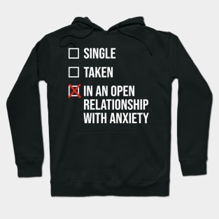 Relationship with anxiety Hoodie